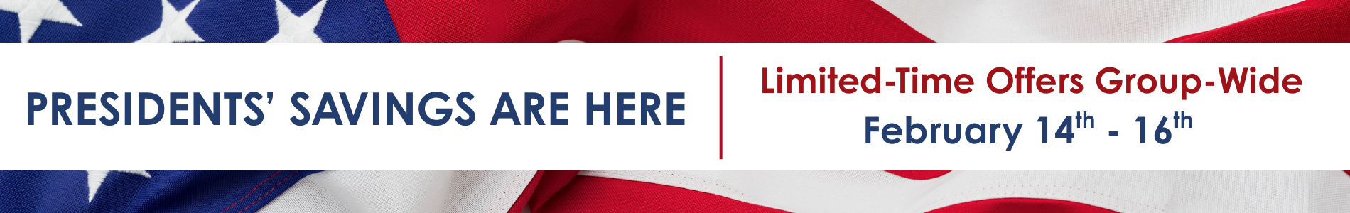 Lyon-Waugh Auto Group Presidents' Day Sale